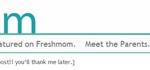 Guest Posting Over at Freshmom