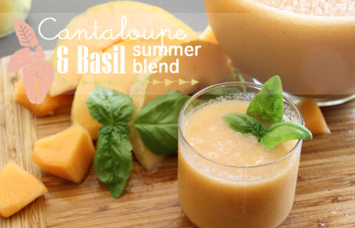 Cantaloupe + Basil Summer Blend | PepperDesignBlog.com