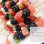 Good Eats: Watermelon, Blackberry, Feta & Mint Salad Skewer